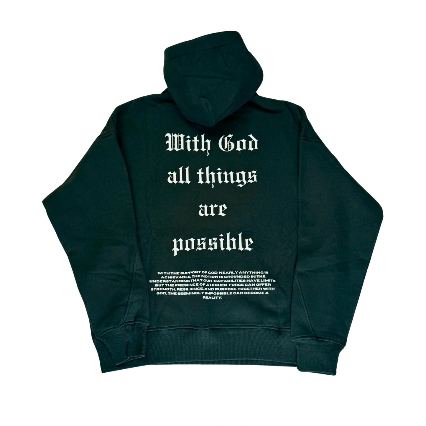 “With God All Things Are Possible” Hoodie- Green